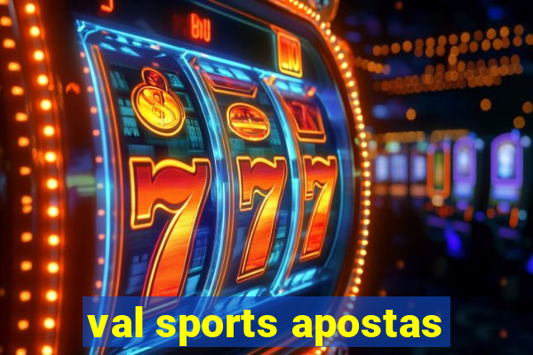 val sports apostas